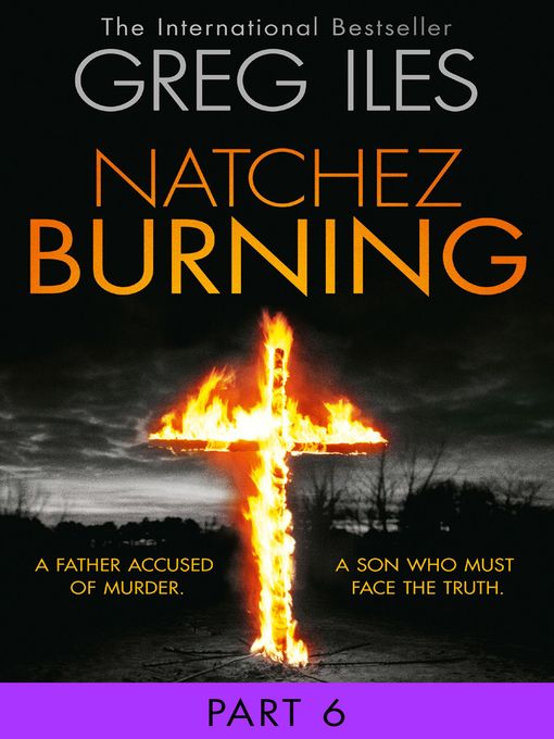 Natchez Burning, Part 6