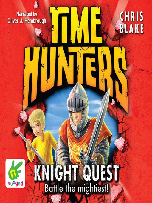 Time Hunters--Knight Quest