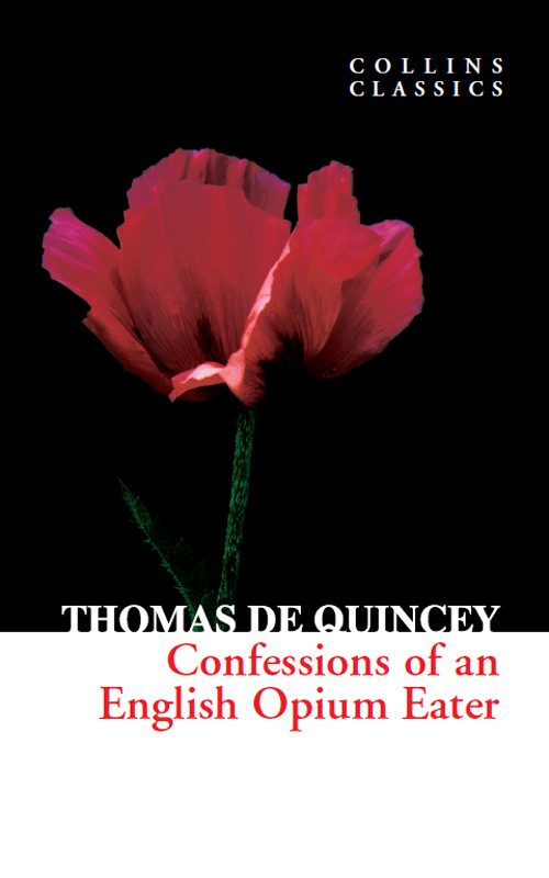 Confessions of an English Opium-Eater