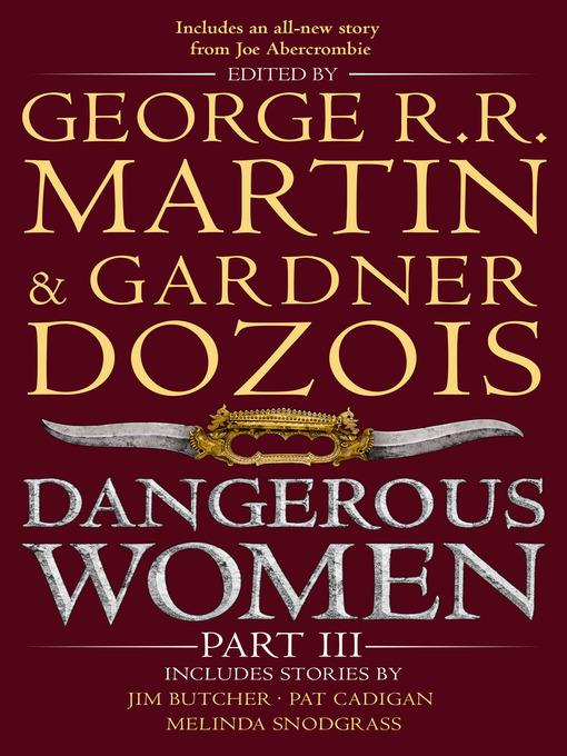Dangerous Women, Part 3