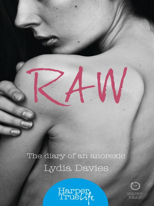 Raw : the diary of an anorexic