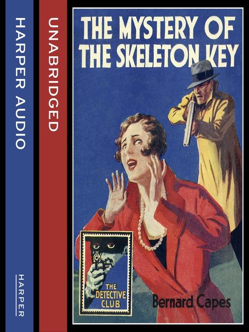 The Mystery of the Skeleton Key