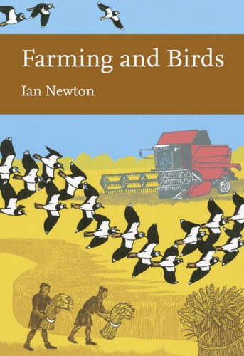 Farming and Birds (Collins New Naturalist Library, Book 135)