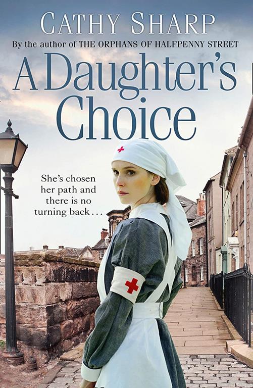 A Daughter&rsquo;s Choice (East End Daughters) (Book 2)