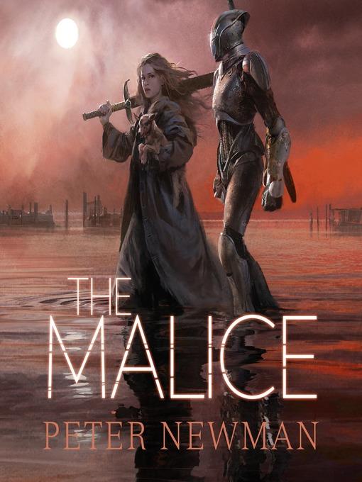 The Malice (The Vagrant Trilogy)