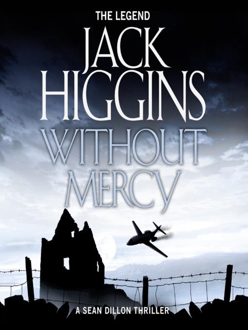 Without Mercy (Sean Dillon Series, Book 13)