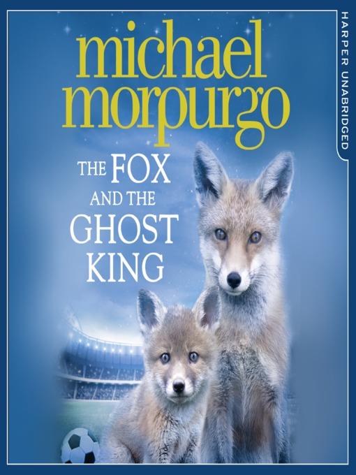 The Fox and the Ghost King