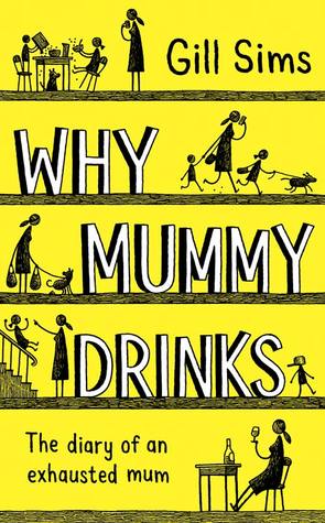 Why Mummy Drinks