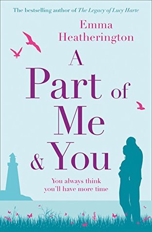 A Part of Me and You: An empowering and incredibly moving novel that will make you laugh and cry