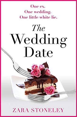 The Wedding Date: The laugh out loud romantic comedy of the year!