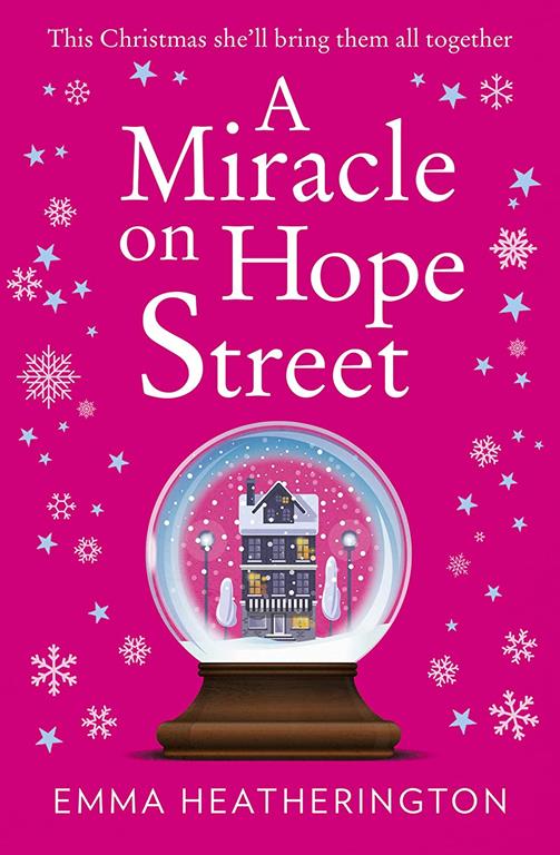 A Miracle on Hope Street: The most heartwarming Christmas romance of the year!