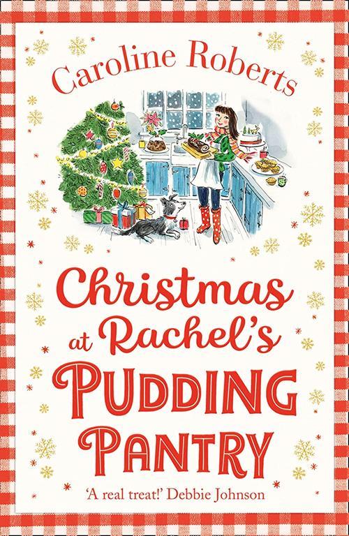 Christmas at Rachel&rsquo;s Pudding Pantry (Pudding Pantry, Book 2)