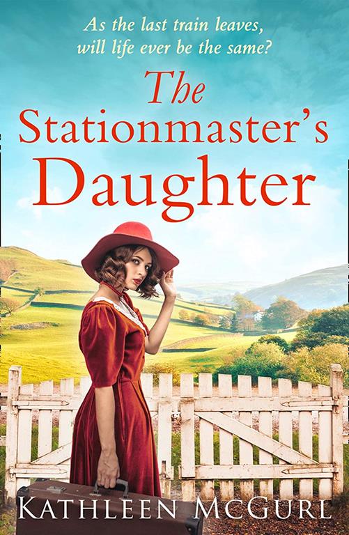 The Stationmaster&rsquo;s Daughter