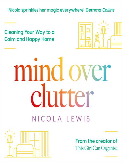 Mind Over Clutter