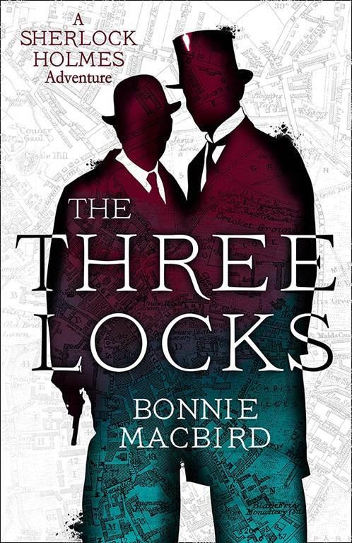 The Three Locks (A Sherlock Holmes Adventure) (Book 4)