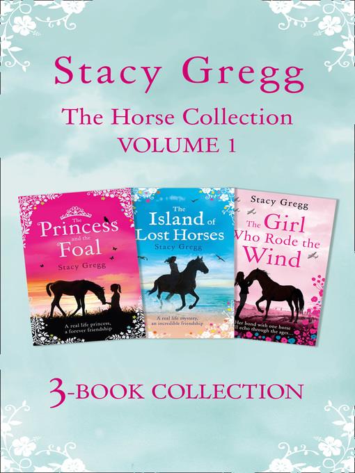 The Stacy Gregg 3-book Horse Collection, Volume 1