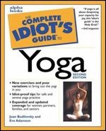 The Complete Idiot's Guide to Yoga