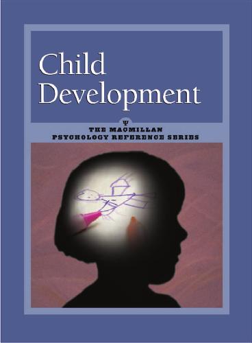 Child Development (Macmillan Psychology Series)