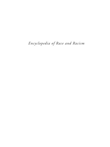 Encyclopedia Of Race And Racism