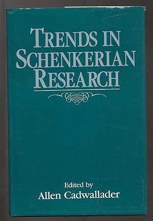 Trends in Schenkerian Research