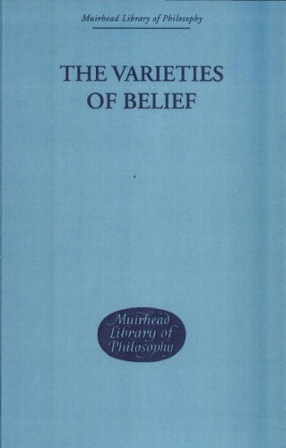 The Varieties Of Belief