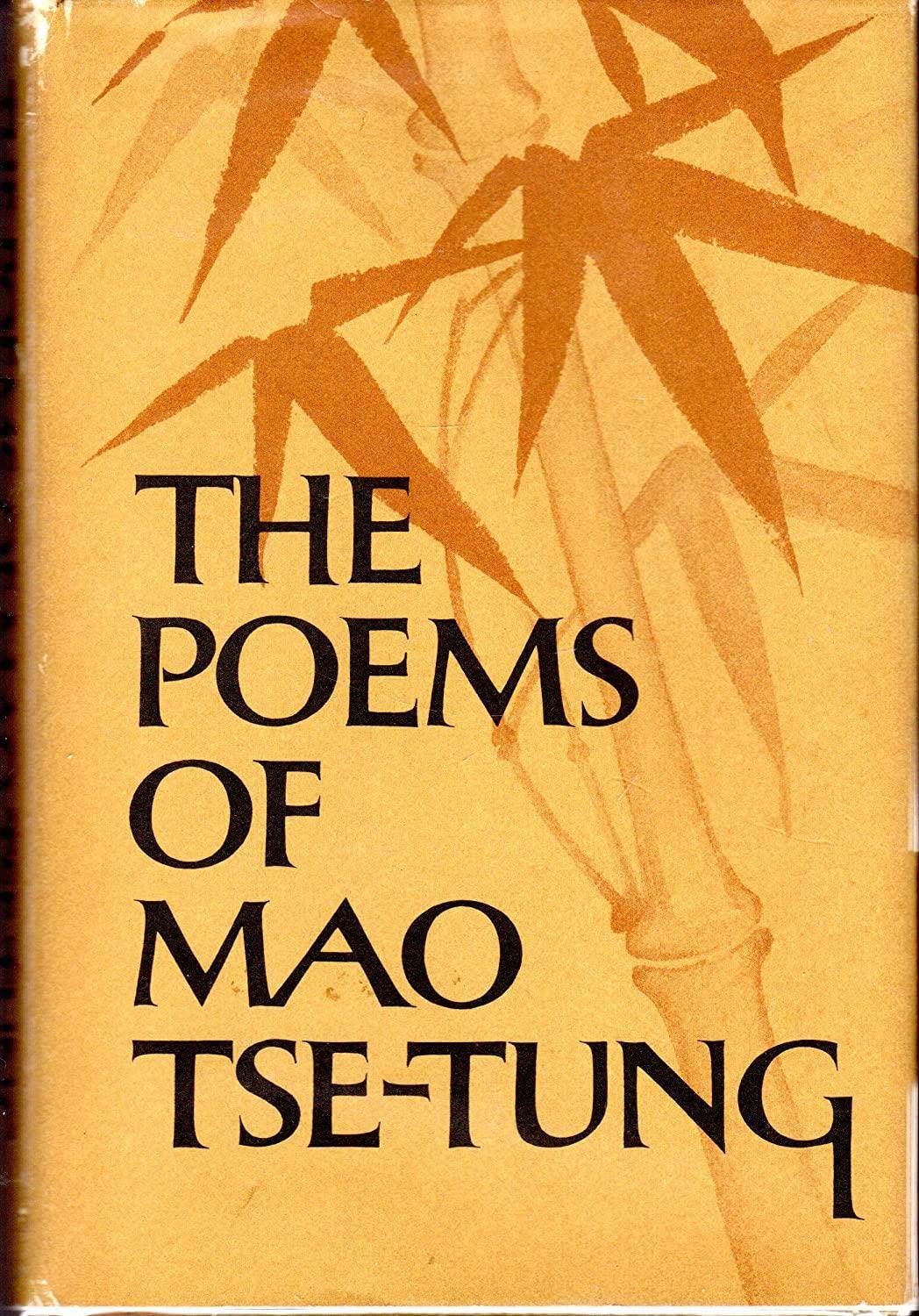 The Poems of Mao Tse-Tung (English and Mandarin Chinese Edition)