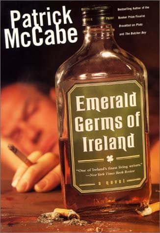 Emerald Germs Of Ireland: A Novel