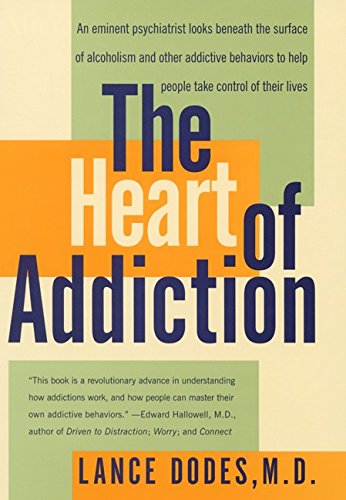 The Heart of Addiction