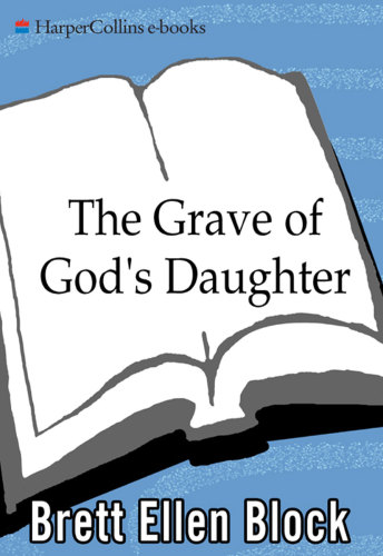 The Grave of God's Daughter