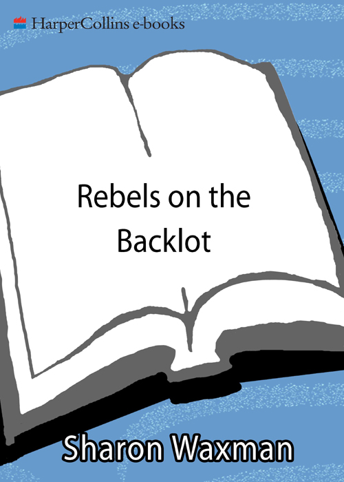 Rebels on the Backlot: Six Maverick Directors and How They Conquered the Hollywood Studio System (P.S.)