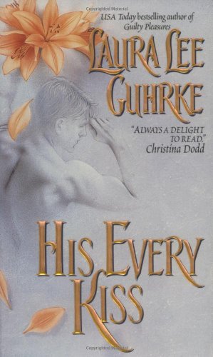 His Every Kiss (Guilty Series)