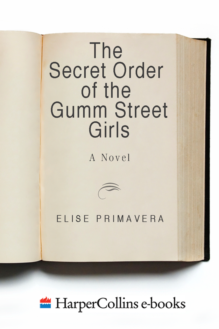 The Secret Order of the Gumm Street Girls