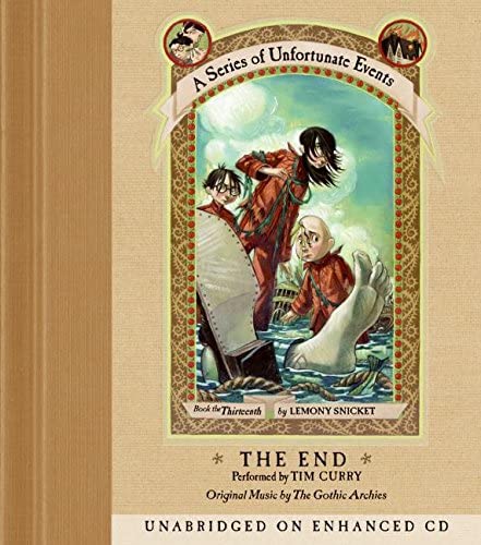 The End (A Series of Unfortunate Events, Book 13)