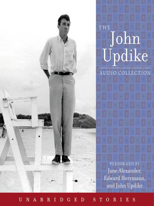 The John Updike Audio Collection