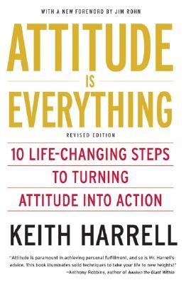 Attitude is Everything Rev Ed