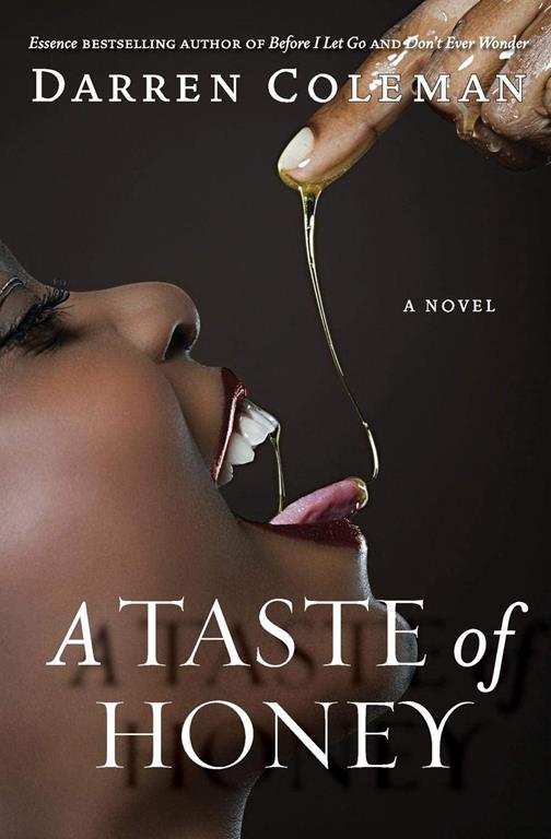 A Taste of Honey: A Novel