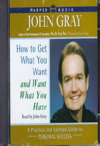 How to Get What You Want and Want What You Have