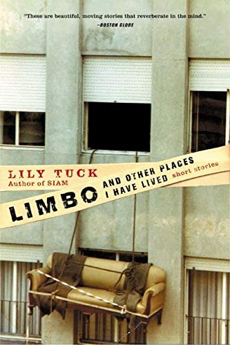 Limbo, and Other Places I Have Lived: Short Stories