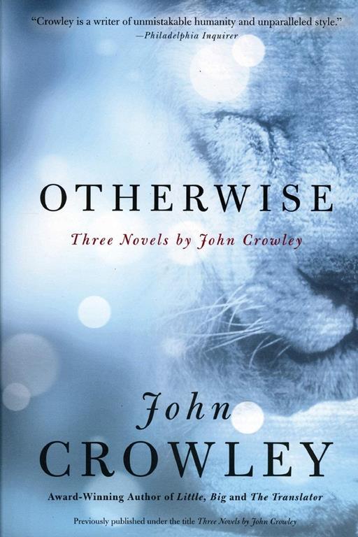 Otherwise: Three Novels