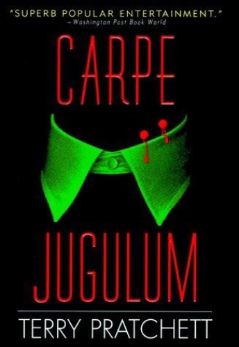 Carpe Jugulum: A Novel of Discworld