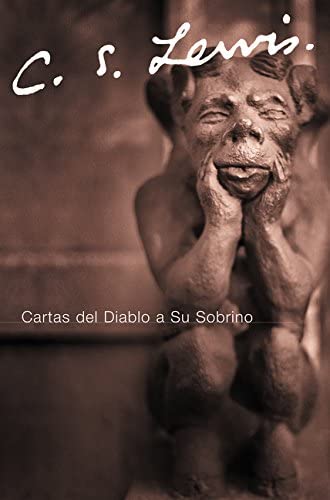 Cartas del Diablo a Su Sobrino (Spanish Edition)