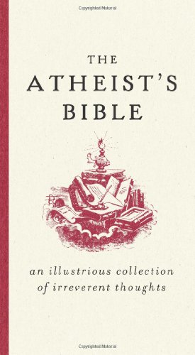 The Atheist's Bible