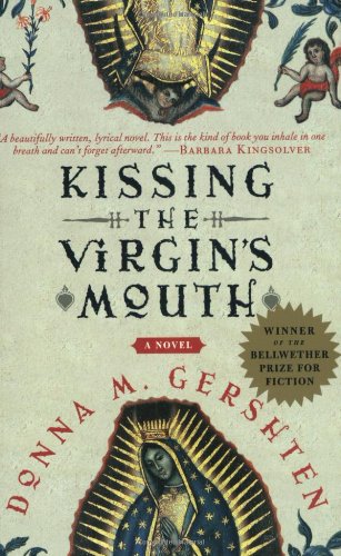 Kissing the Virgin's Mouth