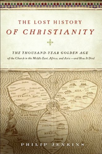 The Lost History of Christianity