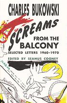 Screams from the balcony : selected letters, 1960-1970