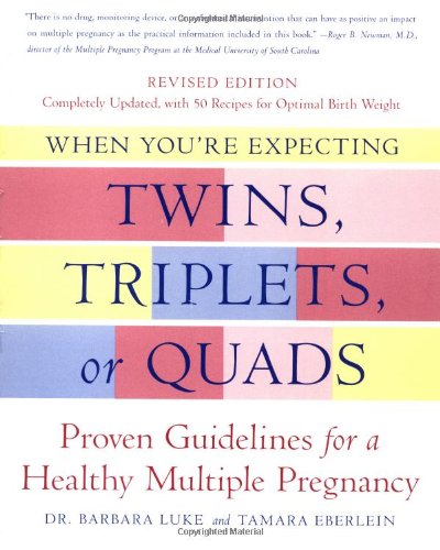 When You're Expecting Twins, Triplets, or Quads