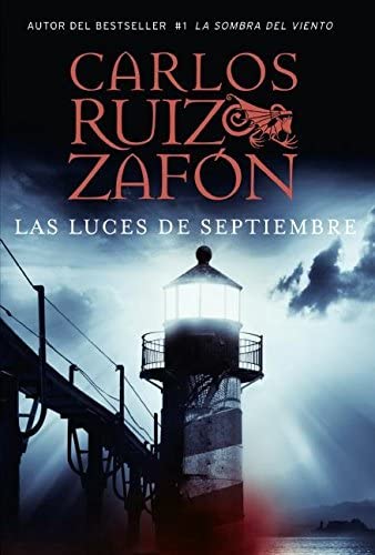 Las Luces de Septiembre (Spanish Edition)