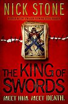 The king of swords : a novel