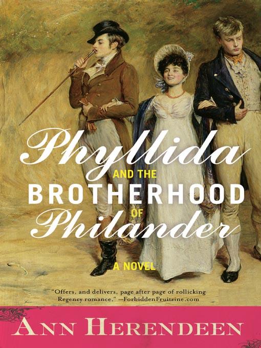 Phyllida and the Brotherhood of Philander