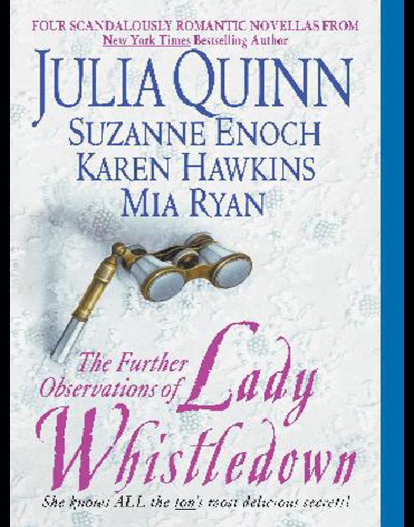 The Further Observations of Lady Whistledown